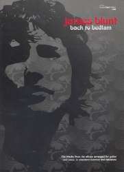 Back to Bedlam, Voice/Gitarre/Tab - James Blunt