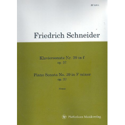 Sonate f-Moll Nr.9 op.37 : für Klavier - Friedrich Schneider
