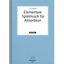Elementare Spielmusik für Akkordeon - Carl J. Wimmer