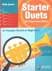 Starter Duets - Trumpets, Cornets or Flugel Horns - Philip Sparke
