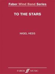 To the Stars! Wind band (score) - Nigel Hess