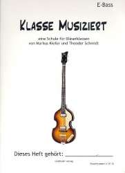 Bläserklassenschule "Klasse musiziert" - E-Bass + CD - Markus Kiefer