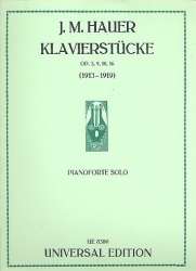 KLAVIERSTUECKE, OP. 3, 9-10, 16 - Josef Matthias Hauer
