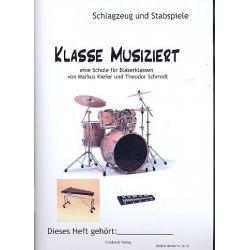 Bläserklassenschule "Klasse musiziert" - Stimme Schlagzeug und Stabspiele -Markus Kiefer