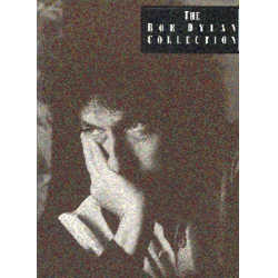 THE BOB DYLAN COLLECTION : SONGBOOK - Bob Dylan