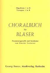 Choralbuch für Bläser - 05 1. Flügelhorn, 1. Trompete in Bb