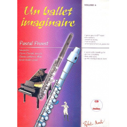 Un ballet imaginnaire vol.6 - Pascal Proust