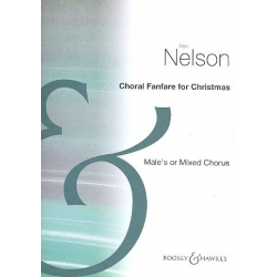 Choral Fanfare for Christmas : for male chorus - Ron Nelson