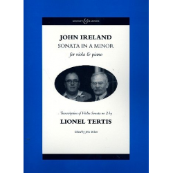 Sonata in a Minor : for viola and piano - John Ireland / Arr. Lionel Tertis