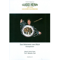 Das Geheimnis vom Glück (Gesangswalzer) -Guido Henn