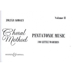 Pentatonic Music vol.2 - 100 little Marches : - Zoltán Kodály