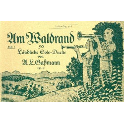 Am Waldrand Vol 1 -Alfred Leonz Gassmann