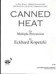 Canned Heat : for multiple percussion - Eckhard Kopetzki