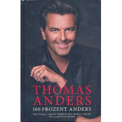 100% Anders : Die Autobiographie - Thomas Anders