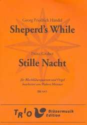 Shepherd's While / Stille Nacht -Georg Friedrich Händel (George Frederic Handel) / Arr.Hubert Meixner