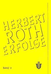 Herbert Roth Erfolge Band 5 - Herbert Roth