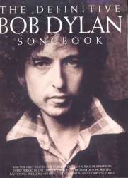 The definitive Dylan Songbook : - Bob Dylan