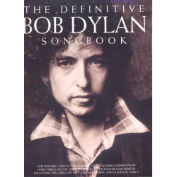 The definitive Dylan Songbook : - Bob Dylan