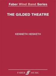 Gilded Theatre, The (wind band score) - Kenneth Hesketh