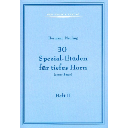 30 Spezial-Etüden Band 2 für tiefes Horn -Hermann Neuling