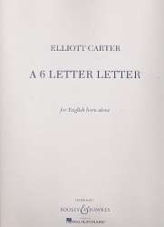 A 6 Letter Letter : for english horn alone - Elliott Carter
