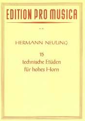 15 technische Etüden : für hohes Horn - Hermann Neuling