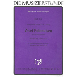 2 Polonaisen : für Holzbläser-Ensemble -Franz Xaver Mozart
