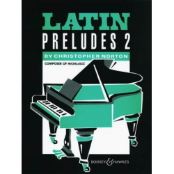 LATIN PRELUDES 2 : FOR PIANO - Christopher Norton