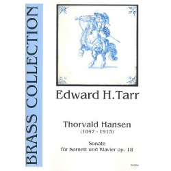 Sonate Es-Dur op.18 : für Kornett -Thorvald Hansen / Arr.Edward Tarr
