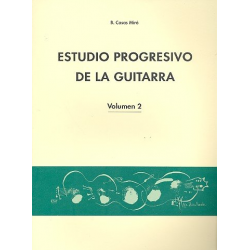 Estudio progresivo de la guitarra vol.2 - B. Casas Miró