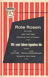 Rote Rosen   und  Wir zwei - Werner Scharfenberger