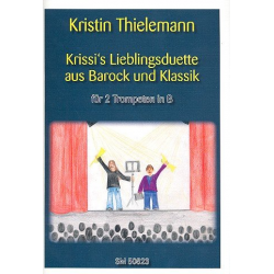 Krissis Lieblingsduette aus Barock und Klassik für 2 Trompeten in B Spielpartitur - Diverse / Arr. Kristin Thielemann