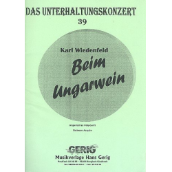 Beim Ungarwein : für Salonorchester - Karl Wiedenfeld
