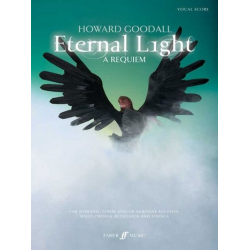 Eternal Light : for soloists, mixed chorus, - Howard Goodall
