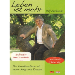 Leben ist mehr (+CD) : Das Familienalbum mit -Rolf Zuckowski