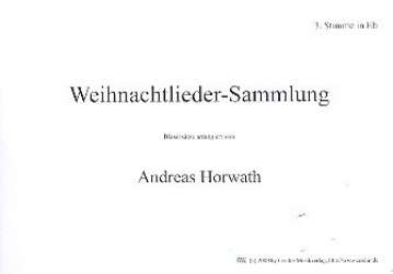 Weihnachtslieder - Sammlung - 3. Stimme in Eb - Andreas Horwath