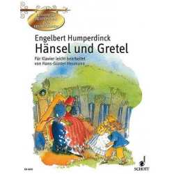 Hänsel und Gretel : für Klavier - Engelbert Humperdinck