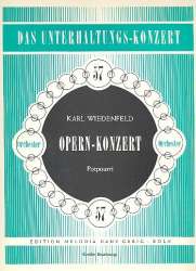 Opernkonzert : Potpourri - Karl Wiedenfeld