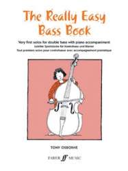 The really easy Bass Book - Very first solos for double bass with piano accompaniment - Tony Osborne