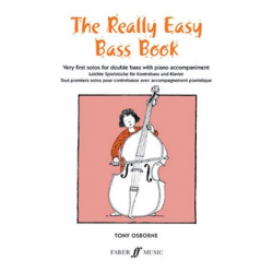 The really easy Bass Book - Very first solos for double bass with piano accompaniment -Tony Osborne