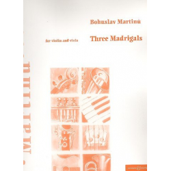 3 Madrigale : für Violine -Bohuslav Martinu