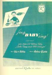 Sing Baby sing : für Klavier/Gesang/Gitarre - Heinz Gietz
