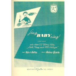 Sing Baby sing : für Klavier/Gesang/Gitarre - Heinz Gietz