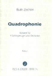 Quadrophonie :  Konzert für 4 Schlagzeuger - Ruth Zechlin