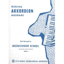 Münchner Kindl : für Akkordeon - Karl Komzák (Sohn)
