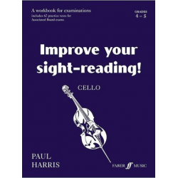 Improve your sight-reading! Cello 4-5 - Paul Harris
