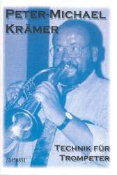 Technik für Trompeter : für Trompete - Peter-Michael Krämer