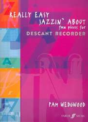 Really easy jazzin' about : fun pieces for - Pamela Wedgwood