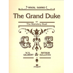 The grand Duke or The Statutory Duel - Arthur Sullivan