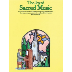 The Joy of sacred Music : - Denes Agay